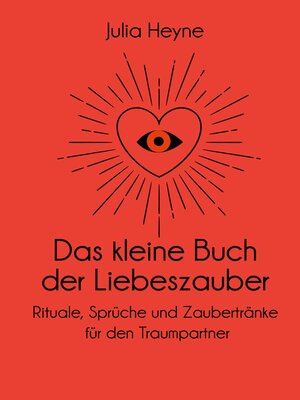 cover image of Das kleine Buch der Liebeszauber